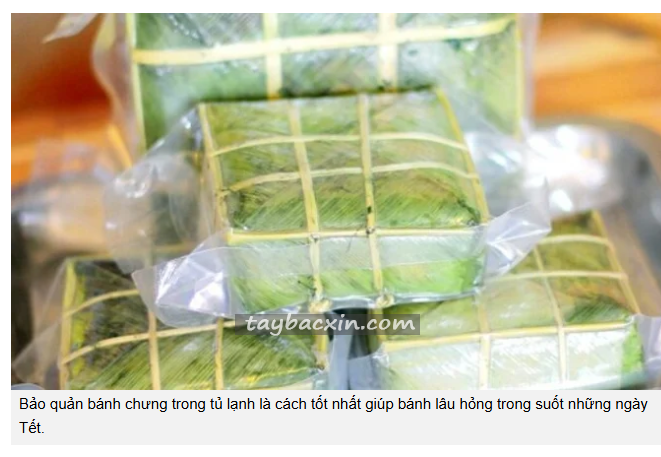 Cách bảo quản bánh chưng không bị mốc ở nhiệt độ thường